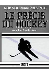 Rob Vollman Présente Le Précis du Hockey 2017