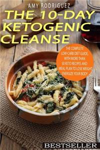 The 10-Day Ketogenic Cleanse