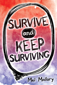 Survive and Keep Surviving
