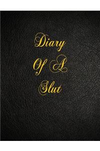 Diary Of A Slut