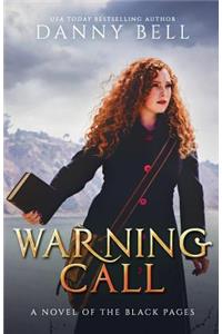 Warning Call