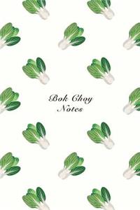 Bok Choy Notes