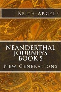 Neanderthal Journeys book 5
