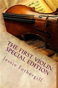 The First Violin: Special Edition