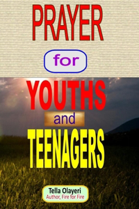 PRAYER for YOUTHS and TEENAGERS