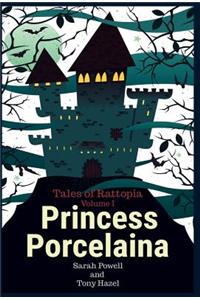Princess Porcelaina