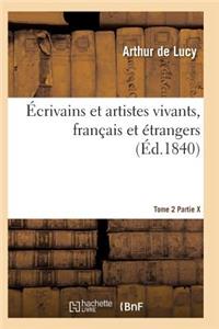 Écrivains Et Artistes Vivants, Français Et Étrangers, Biographies Tome 2