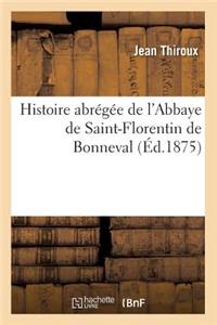 Histoire Abrégée de l'Abbaye de Saint-Florentin de Bonneval (Éd.1875)