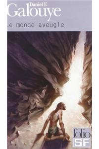 Monde Aveugle