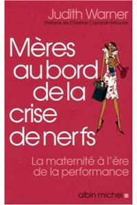 Meres Au Bord de La Crise