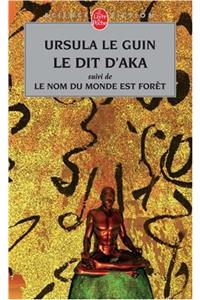 Le Dit D Aka