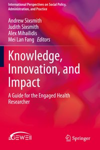 Knowledge, Innovation, and Impact