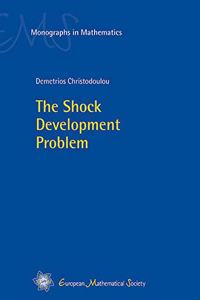 The Shock Development Problem