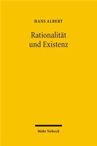 Rationalitat und Existenz