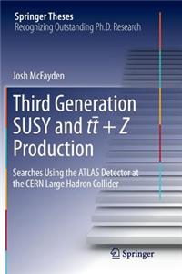 Third generation SUSY and t¯t +Z production