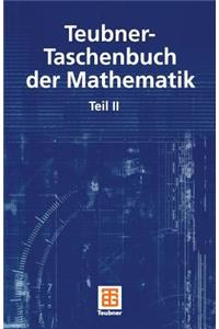 Teubner-Taschenbuch Der Mathematik