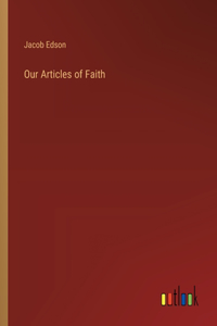 Our Articles of Faith