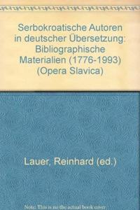 Serbokroatische Autoren in Deutscher Ubersetzung
