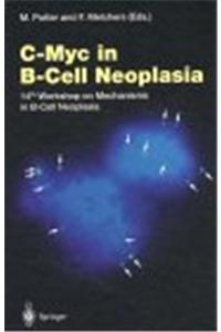 C-Myc in B-cell Neoplasia