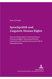 Sprachpolitik Und «Linguistic Human Rights»