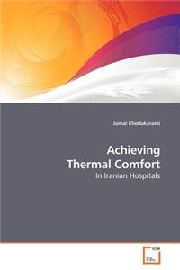 Achieving Thermal Comfort