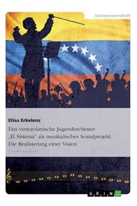 Das venezolanische Jugendorchester 