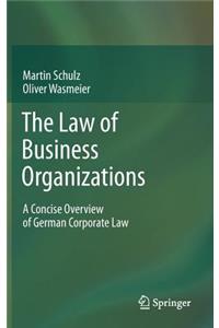 Law of Business Organizations