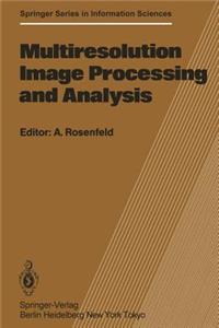 Multiresolution Image Processing and Analysis