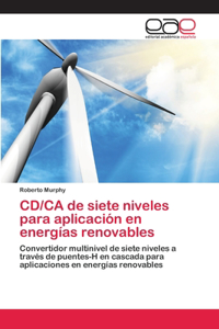 CD/CA de siete niveles para aplicación en energías renovables