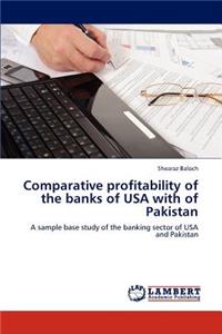 Comparative Profitability of the Banks of USA with of Pakistan