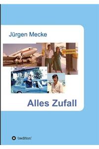 Alles Zufall