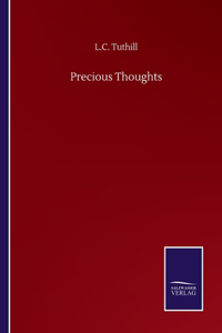 Precious Thoughts