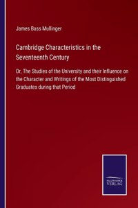 Cambridge Characteristics in the Seventeenth Century