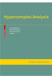 Hypercomplex Analysis