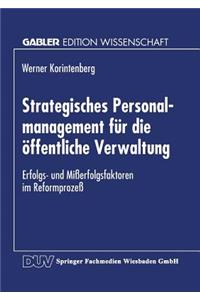 Strategisches Personalmanagement für die öffentliche Verwaltung