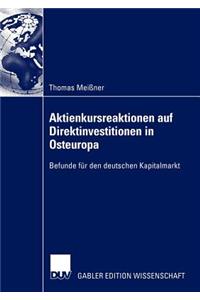 Aktienkursreaktionen auf Direktinvestitionen in Osteuropa