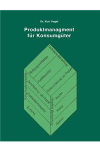 Produktmanagement für Konsumgüter