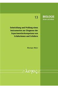 Entwicklung Und Prufung Eines Instrumentes Zur Diagnose Der Experimentierkompetenz Von Schulerinnen Und Schulern