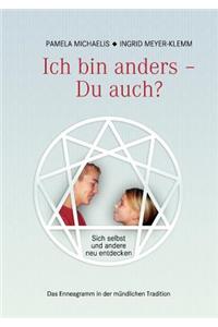 Ich bin anders - Du auch?