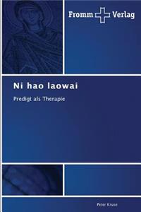 Ni hao laowai