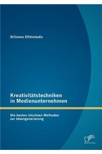 Kreativitätstechniken in Medienunternehmen