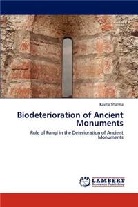 Biodeterioration of Ancient Monuments