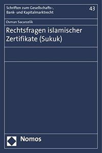 Rechtsfragen Islamischer Zertifikate (Sukuk)