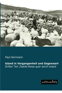 Island in Vergangenheit Und Gegenwart