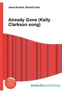 Already Gone (Kelly Clarkson Song)