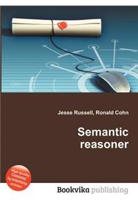 Semantic Reasoner