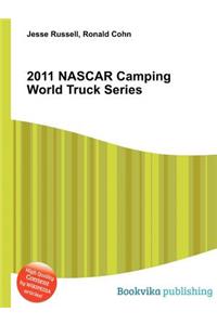 2011 NASCAR Camping World Truck Series