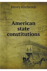 American State Constitutions