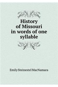 History of Missouri in words of one syllable