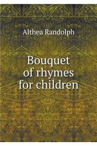 Bouquet of Rhymes for Children